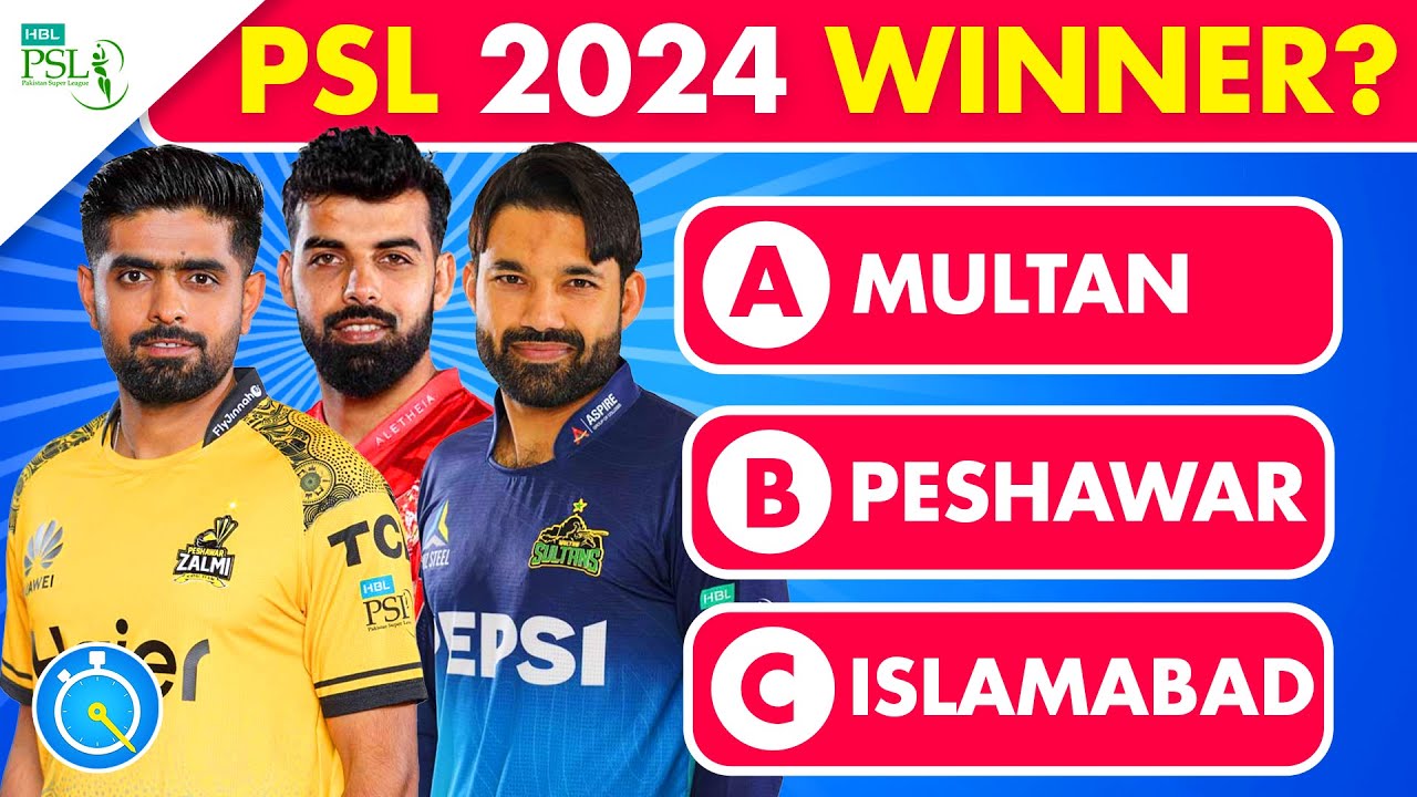 PSL Quiz | How Much Do You Know About The PSL? | Pakistan Super League 2024