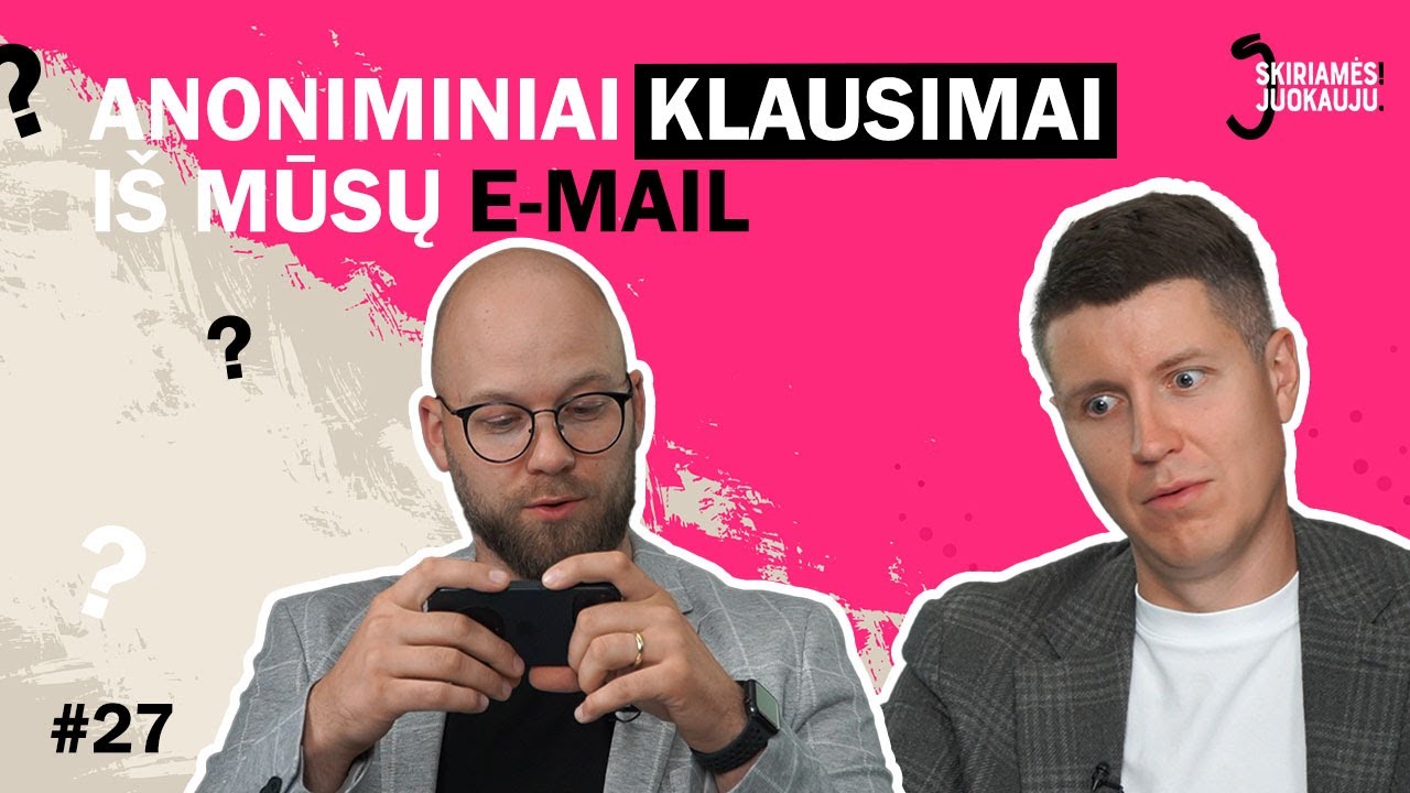 Skiriamės! Juokauju. #27 -  Bendravimas su EX ir pasitikėjimas