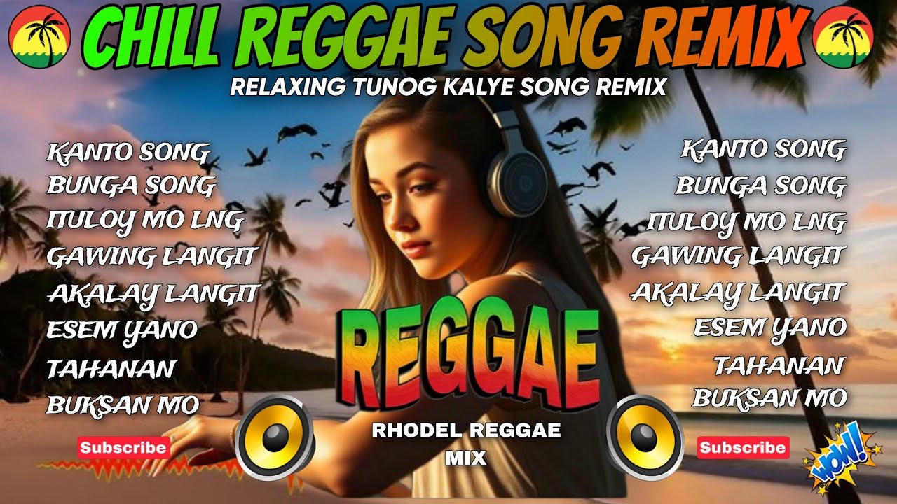 🔥BEST OF TUNOG KALYE SONG| KANTO X SIAKOL SONG CHILL RELAXING REGGAE NONSTOP REMIX/DJ RRM🔥