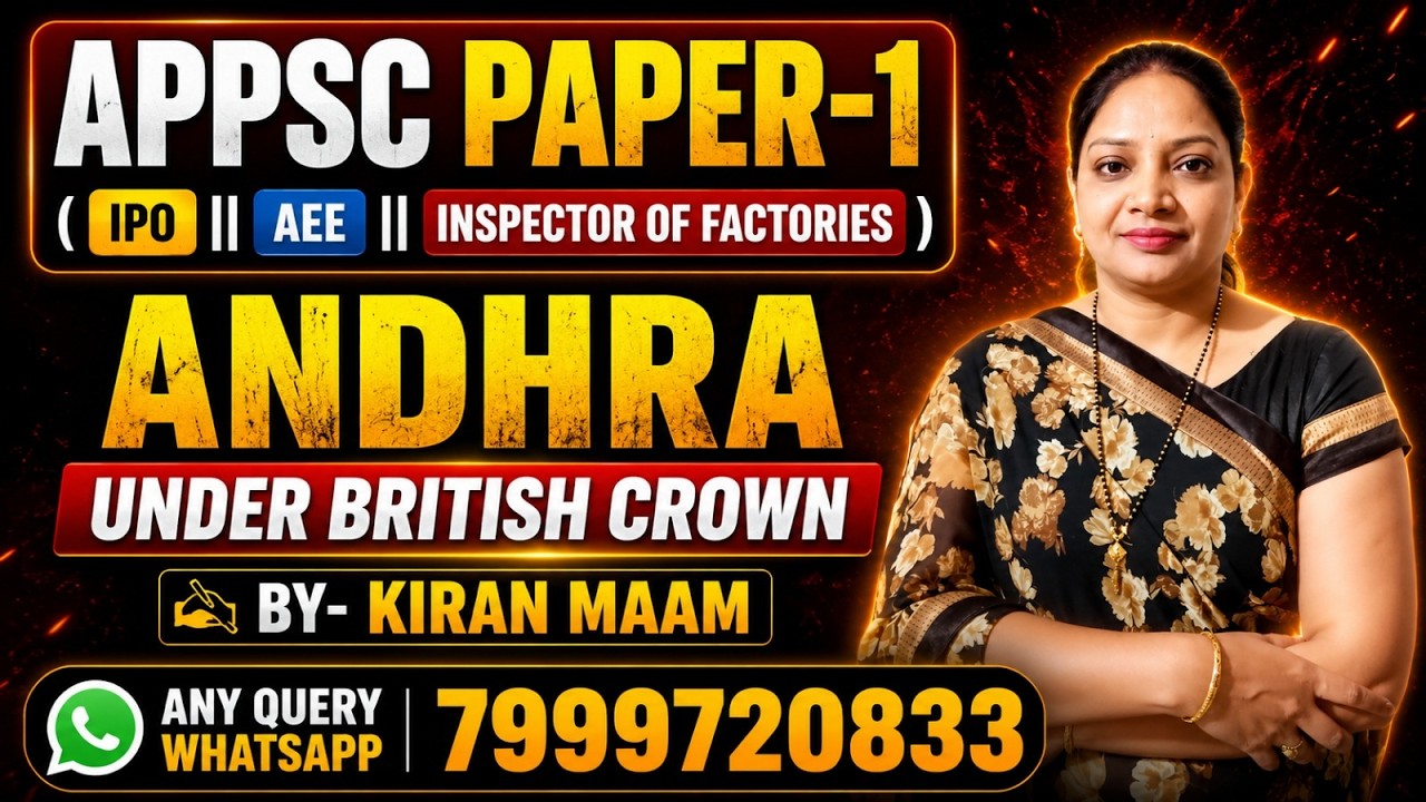 APPSC INDUSTRIAL PROMOTION OFFICER PAPER-1 GS CLASSES HISTORY  || ANDHRA UNDER BRITISH CROWN