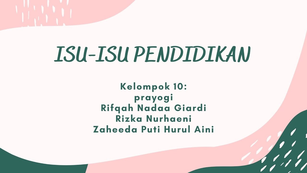 ISU-ISU PENDIDIKAN
