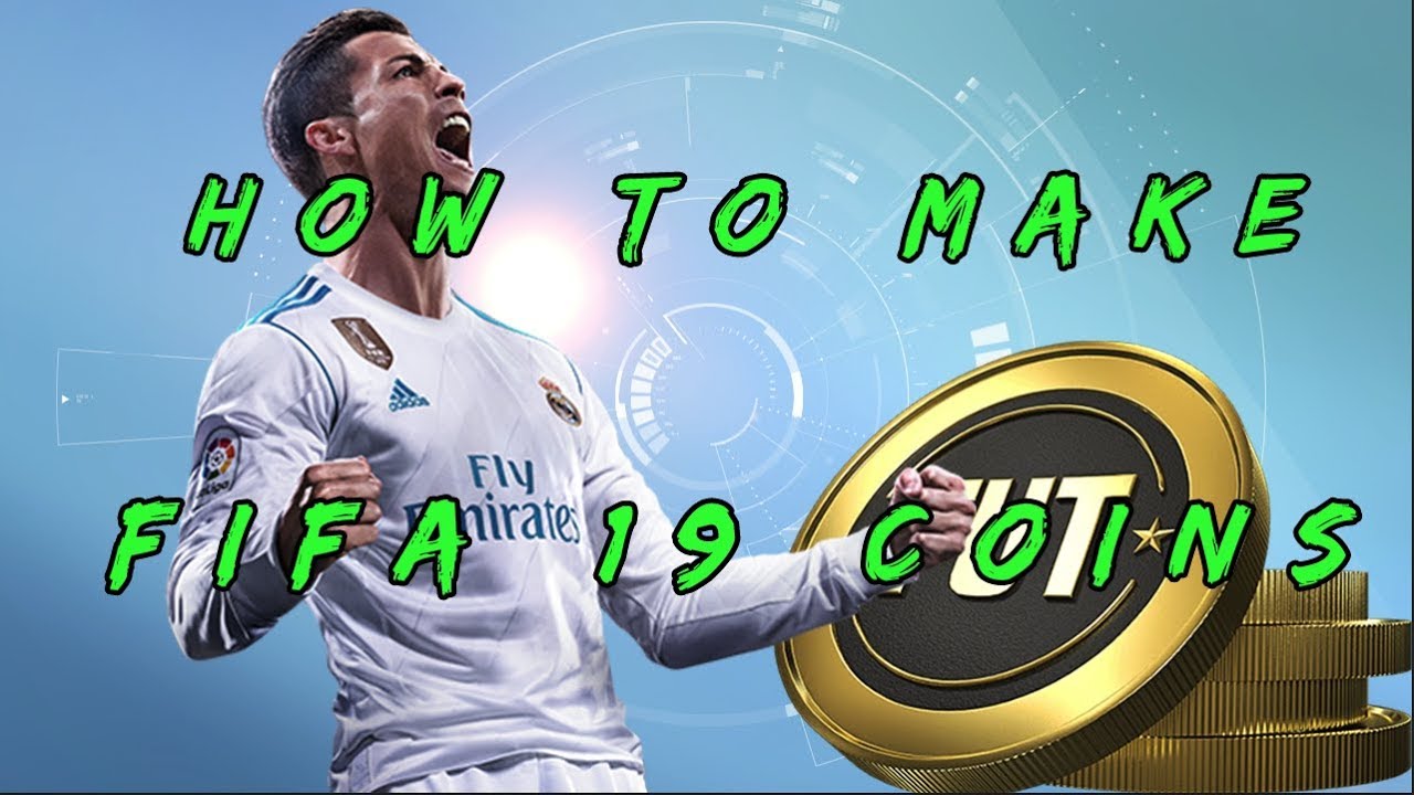 FIFA 19 How to make COINS FAST *EASY*