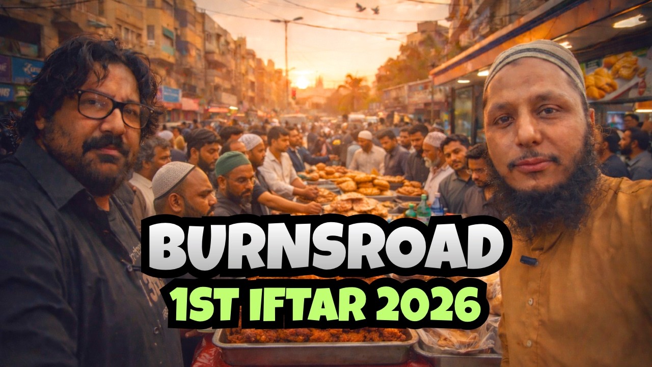Burnsroad food street | pahla roza iftar | Burnsroad iftar ki ronaq kahatam ho gai | karachi | 2026