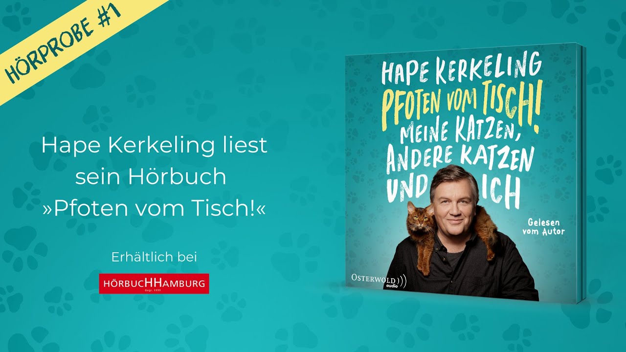 H&ouml;rprobe 1: Hape Kerkeling liest sein neues H&ouml;rbuch &raquo;Pfoten vom Tisch!&laquo;