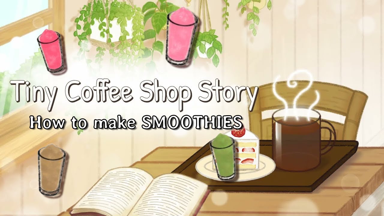 HOW TO USE BLENDER - HOW TO MAKE SMOOTHIES - TINY COFFEE SHOP STORY #tinycoffeeshopstory #tutorial