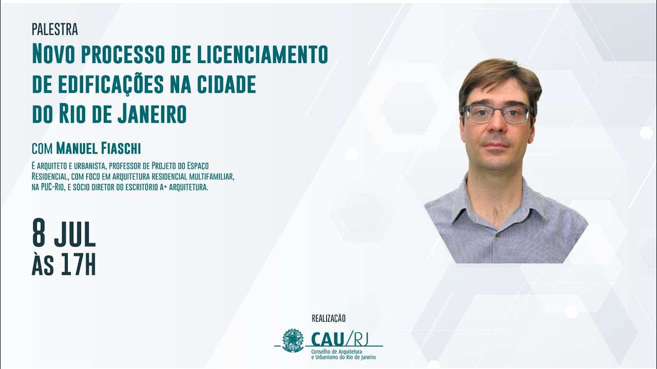 Novo processo de licenciamento de edificações na cidade do Rio de Janeiro