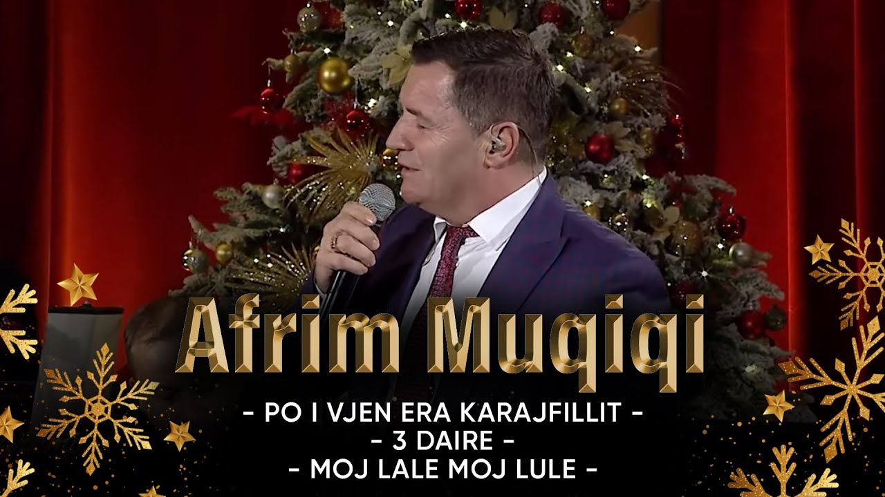 Afrim Muqiqi– Po i vjen era Karajfillit - 3 Daire - Moj lale moj lule