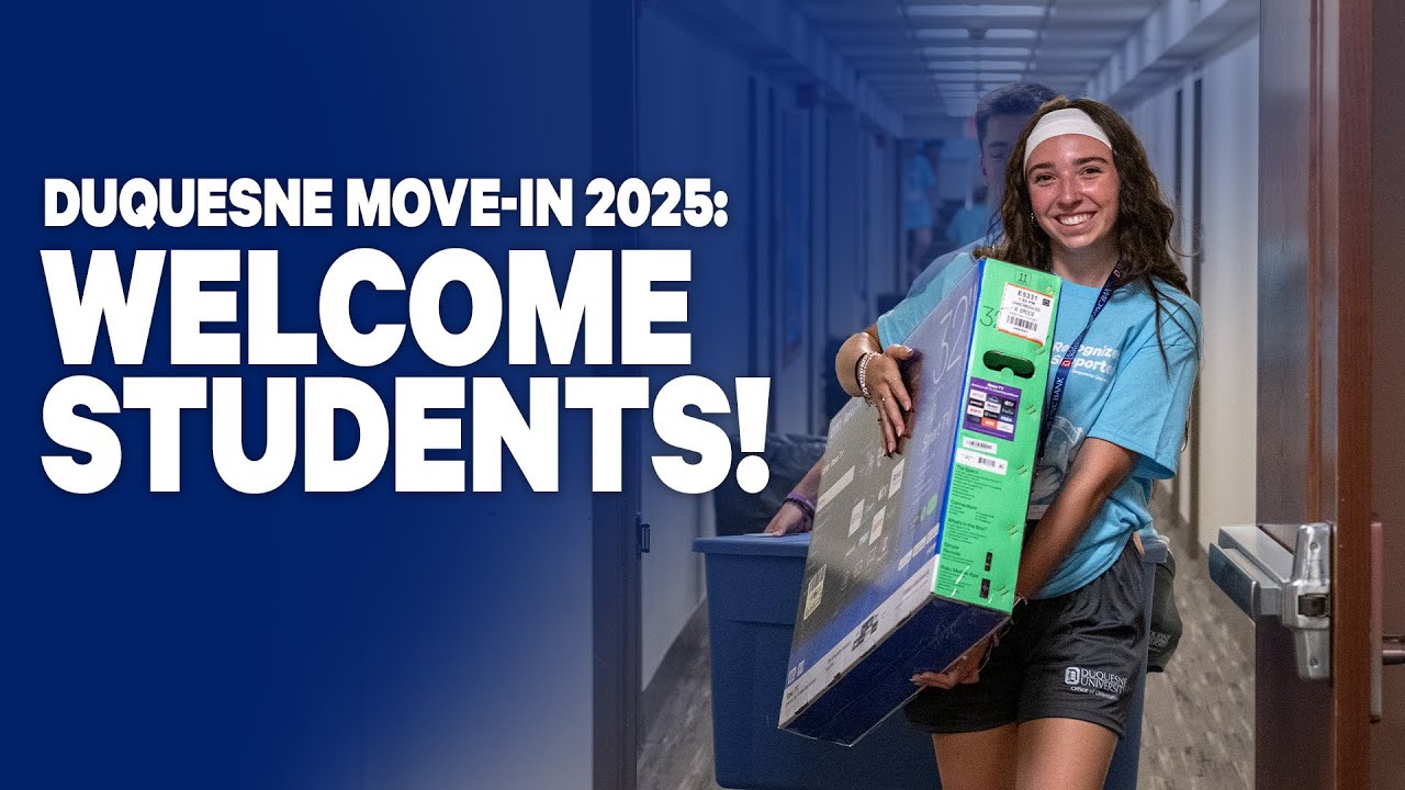 Duquesne Move-In 2025: Welcome Students!