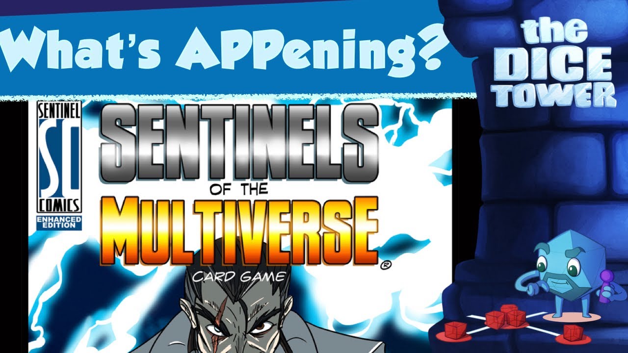 What's APPening - Sentinels of the Multiverse