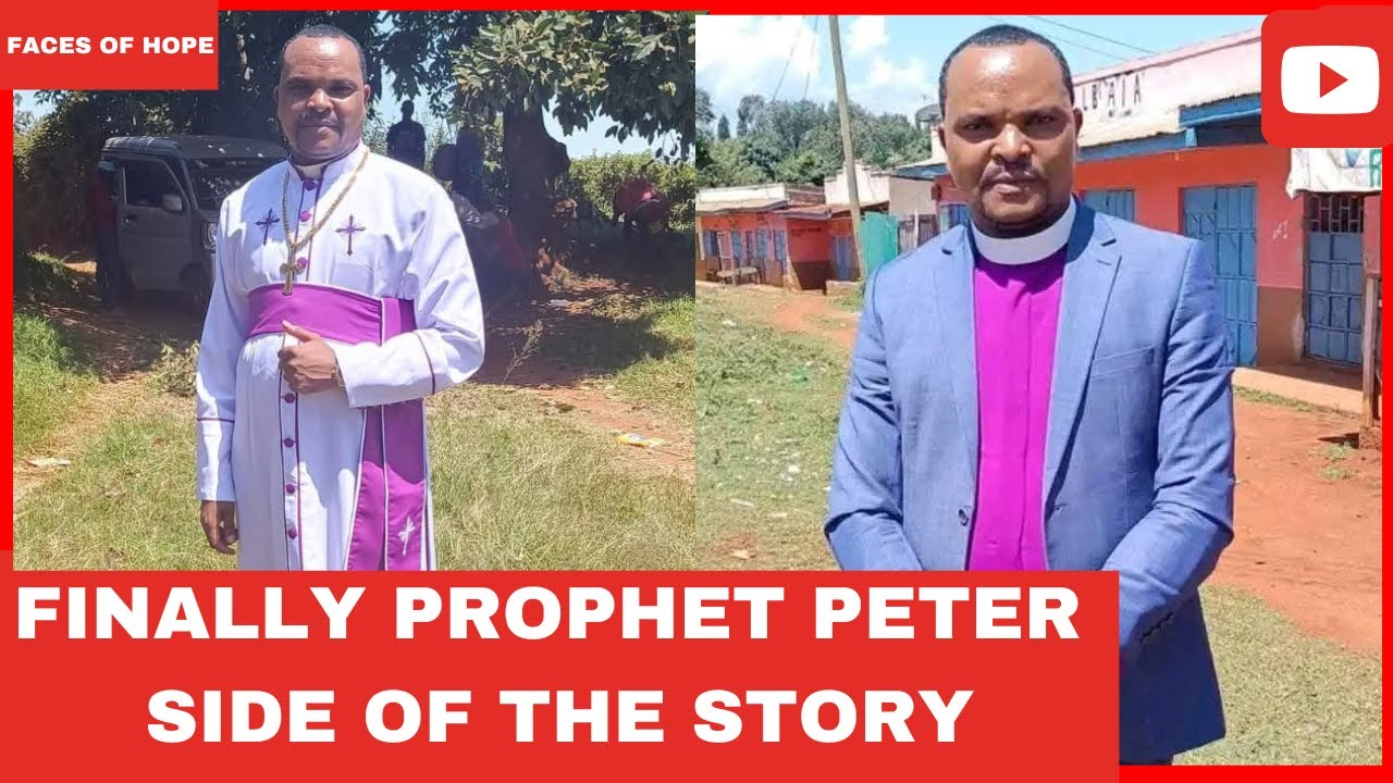 FINALLY PROPHET PETER SIDE OF THE STORY