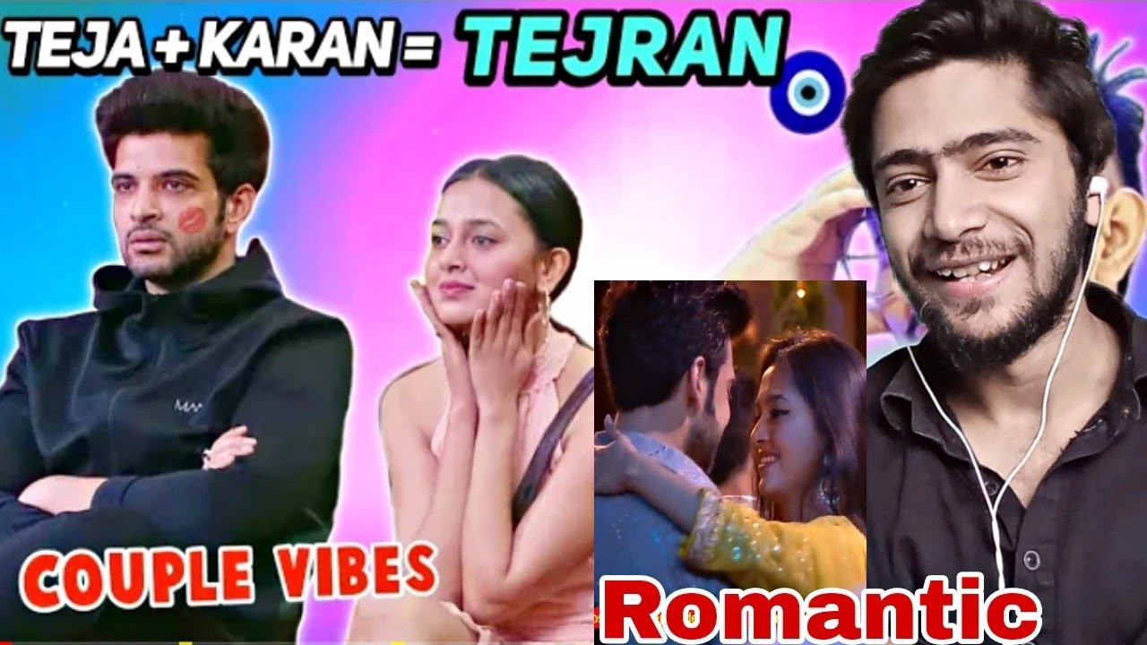 Tejasswi  Karan  Tejran Romantic Moments Reaction Video