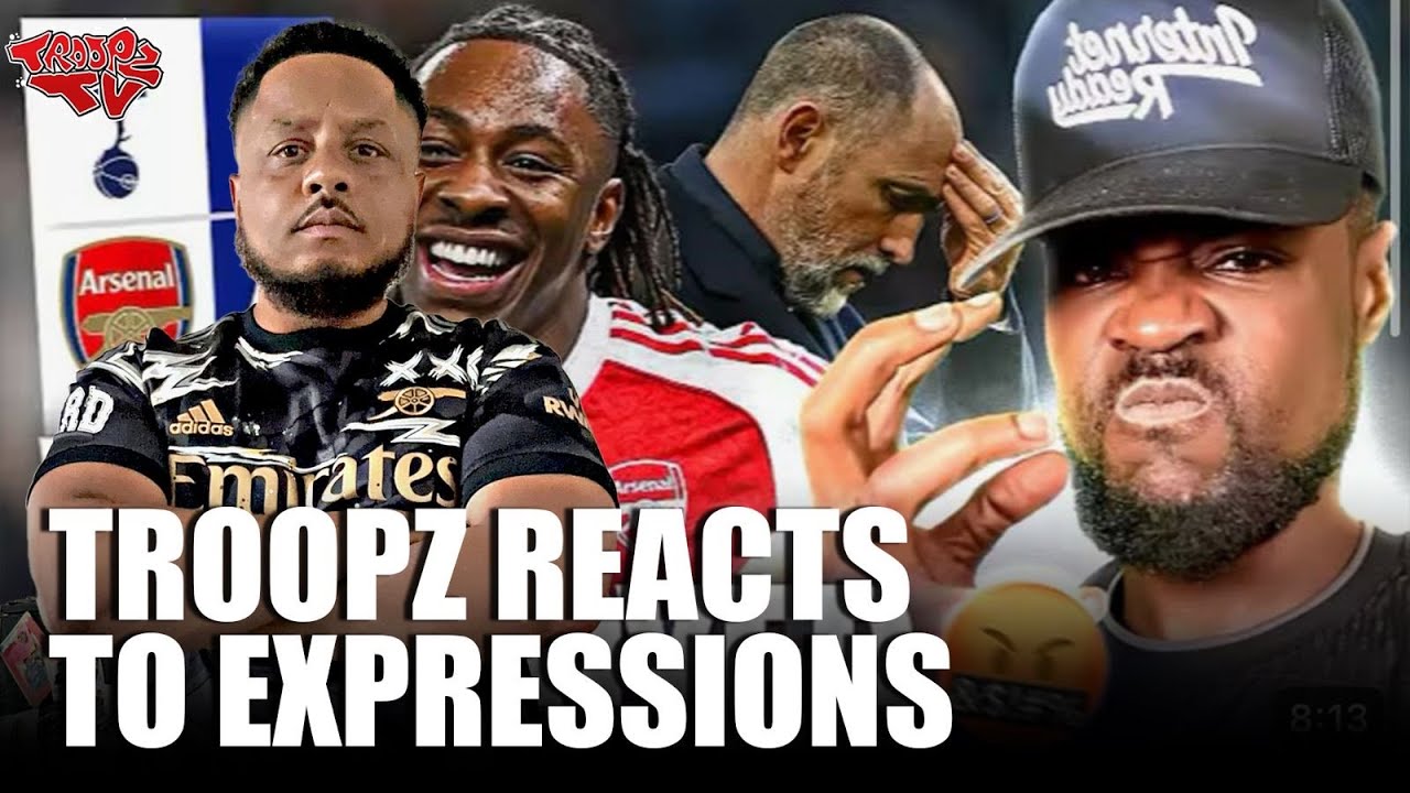 TROOPZ REACTS LIVE TO EXPRESSIONS NORTH LONDON DERBY CONTENT!! 😂😂😂 @ExpressionsOozing