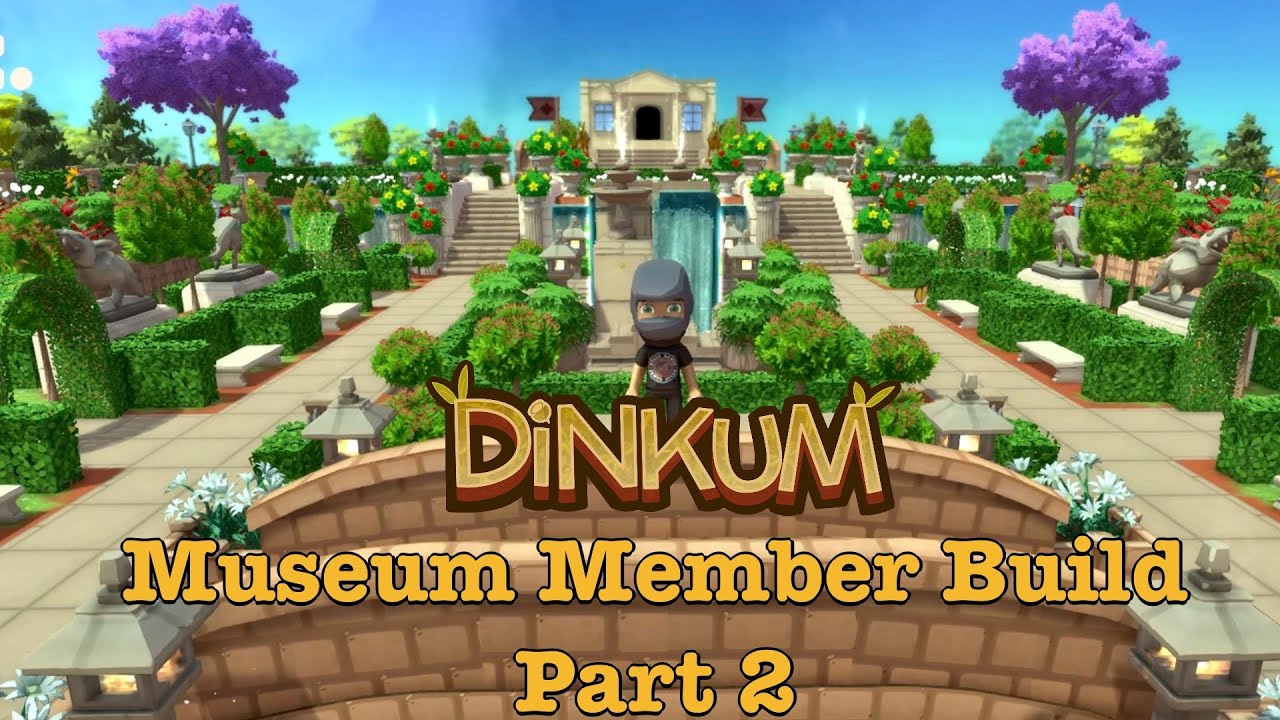 Dinkum Let's Build a Museum on a Member Island Part 2