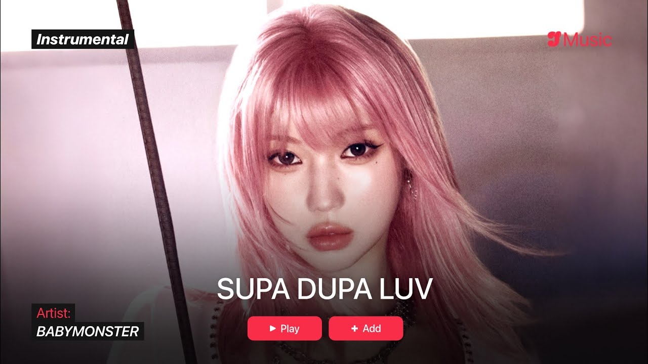 BABYMONSTER – SUPA DUPA LUV | Instrumental