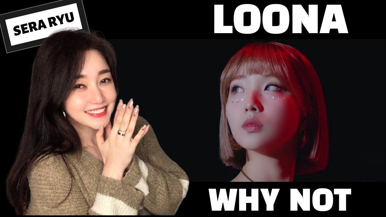 [Reaction] 이달의 소녀 (LOONA) 