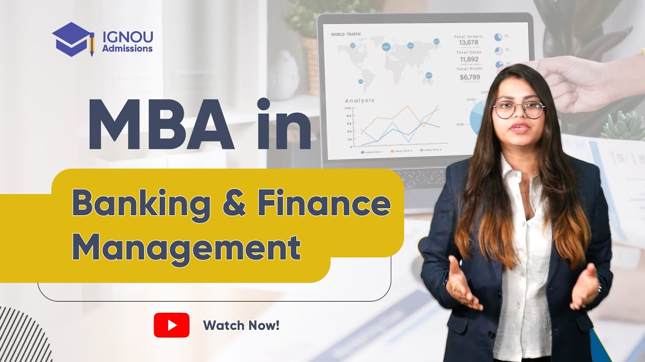 IGNOU Online & Distance MBA in Banking & Finance Management| Admission Procedure 2022