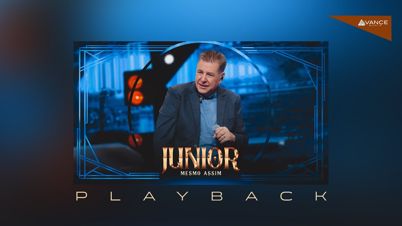 Junior - Mesmo Assim (Playback Com Letra)
