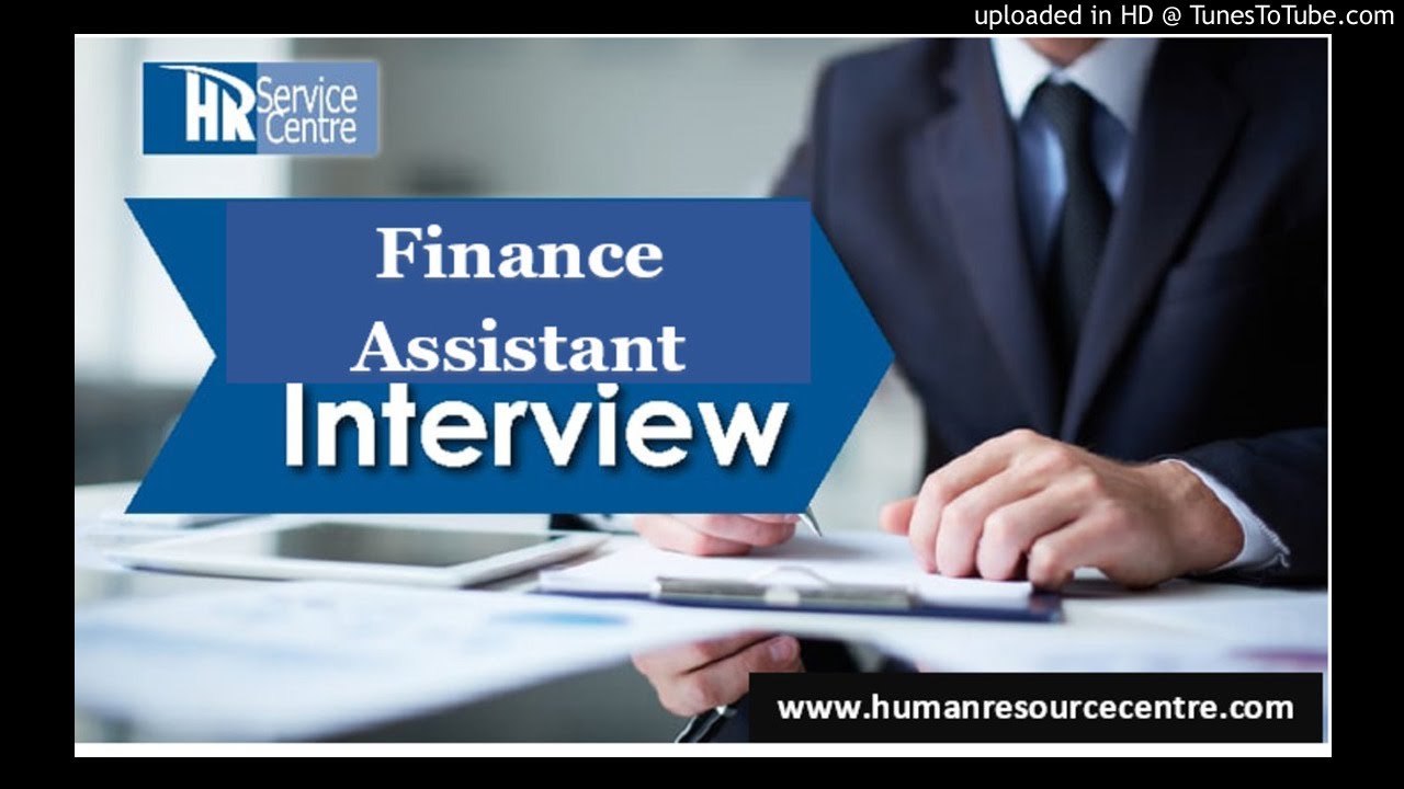 Finance Assistant Interview