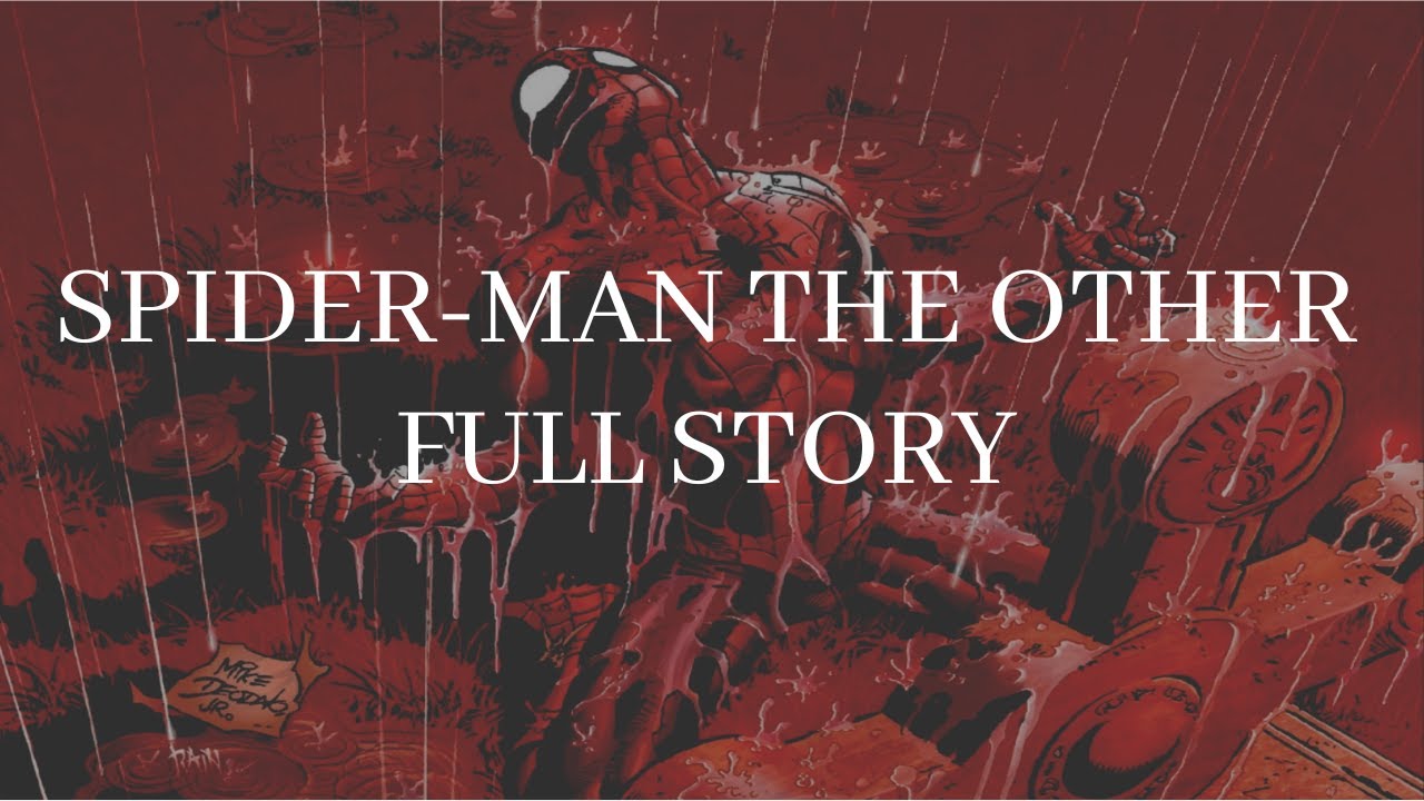 Spider-Man The Other Full Story| Fresh Comic Stories