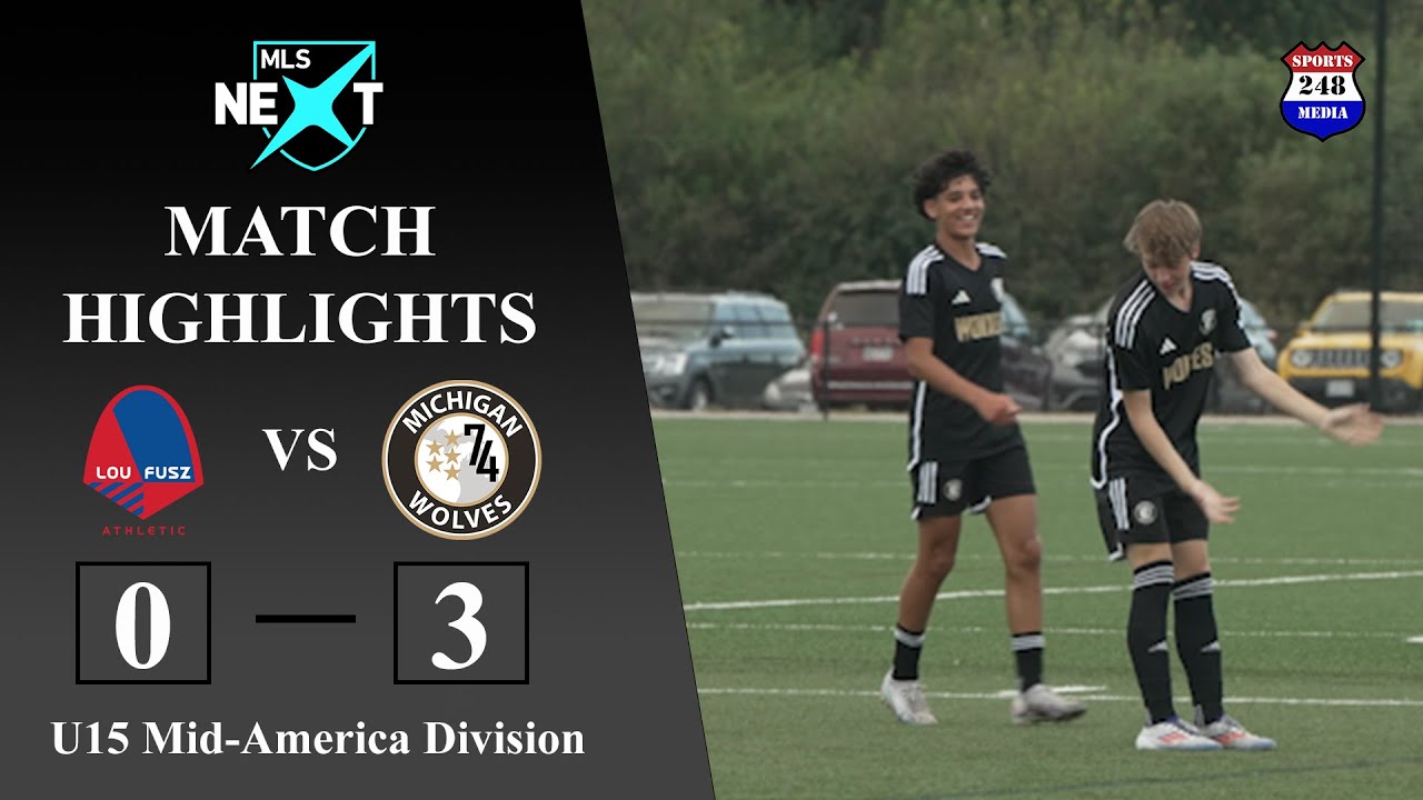MLS NEXT (U15/2010 Boys) MATCH HIGHLIGHTS: Michigan Wolves (MI) vs Lou Fusz (MO)