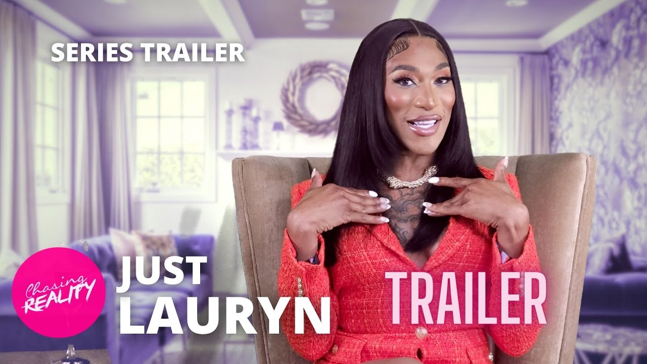 Just Lauryn | Series Trailer (Premieres October 18th)
