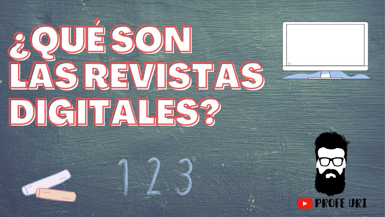 ¿Qué son las revistas digitales?