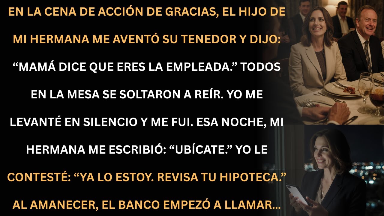 Me llamó “la empleada” en Acción de Gracias… al amanecer el banco la buscaba.