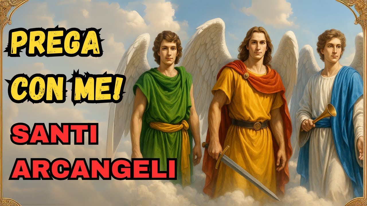 SAN MICHELE, SAN RAFFAELE E SAN GABRIELE STANNO GIÀ AGENDO PER IL TUO MIRACOLO. PREGA CON ME! 🛡️⚔️