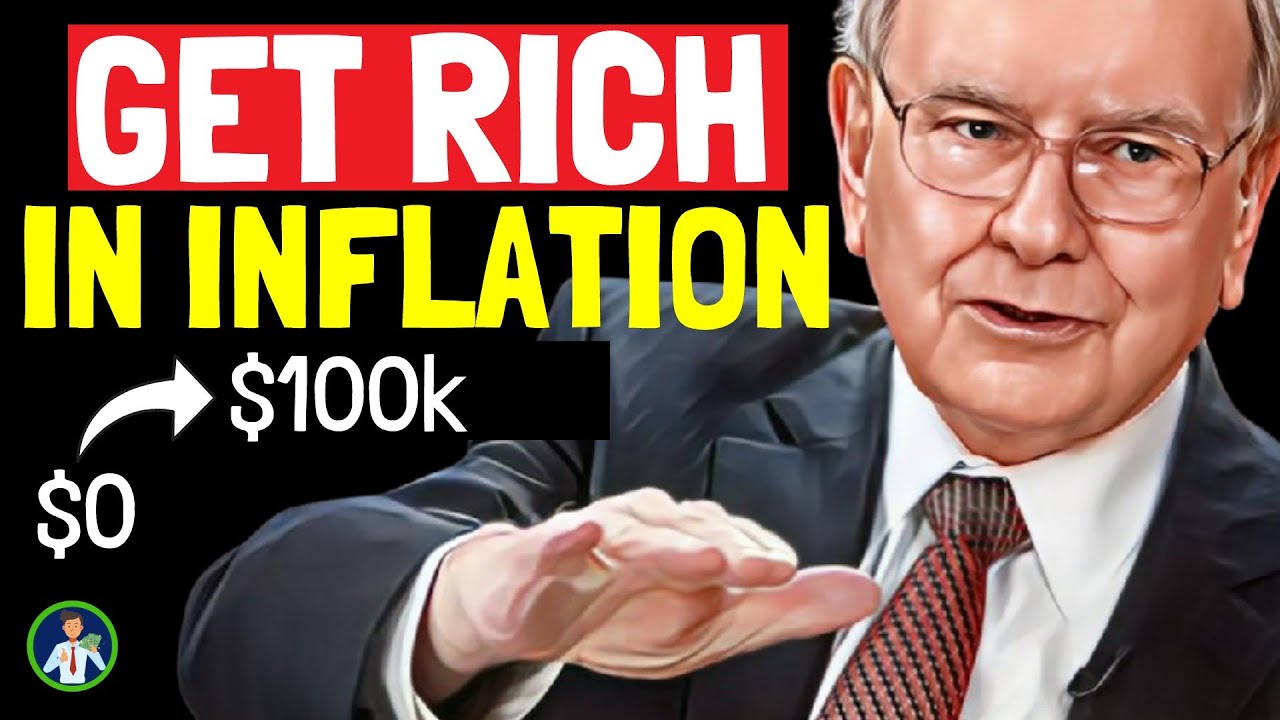 Warren Buffett: How To Make Money During 2024 Inflation