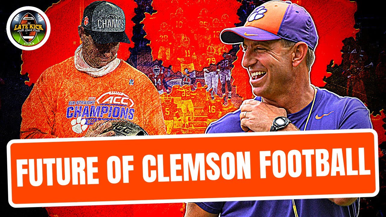 Where Is Clemson Football Headed? | 2021 & Beyond (Late Kick Cut)