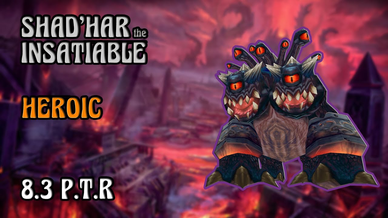 Shad'har the Insatiable Heroic | Enhancement PoV | 8.3 PTR
