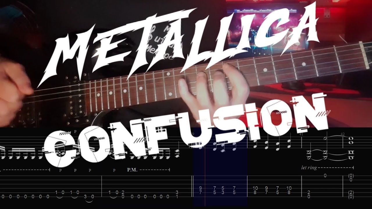 Metallica - Confusion | Guitar TAB | James Hetfields Part