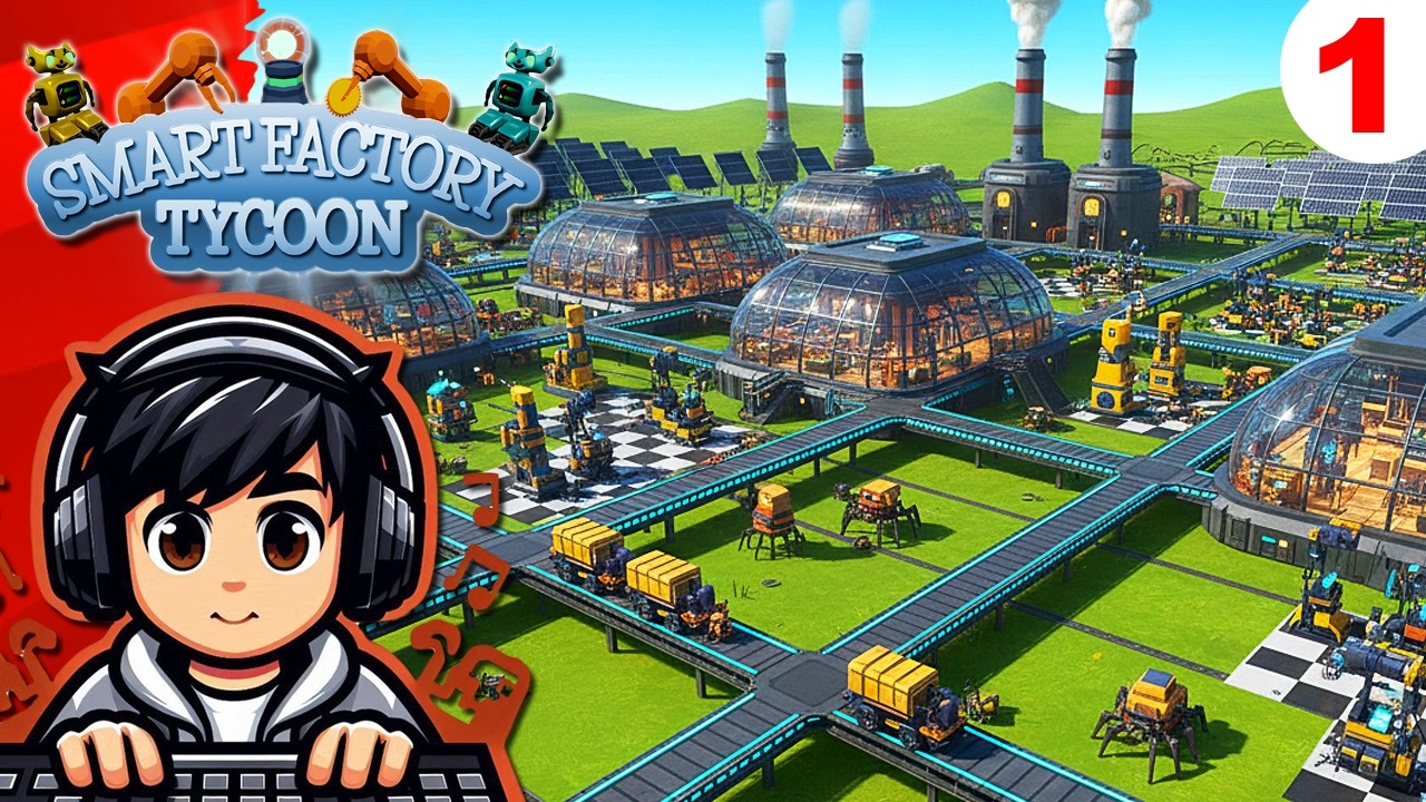 CONSTRUYENDO UN EMPORIO, ¿ PODRÉ COSEGUIRLO ? - SMART FACTORY TYCOON  ( EP 01 )