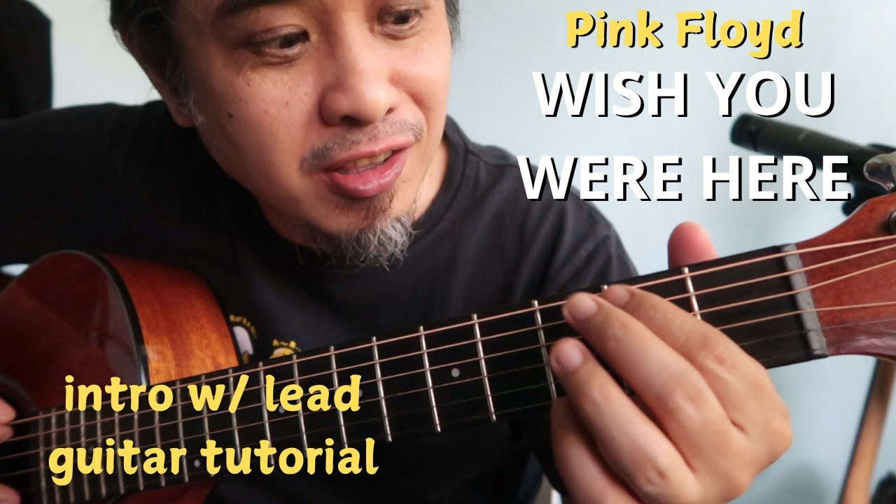 Guitar Tutorial: Wish You Were Here (intro lead) Pink Floyd