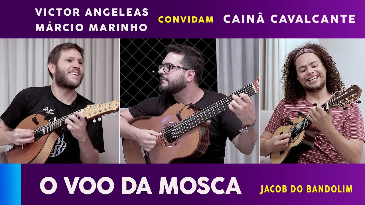 O Voo da mosca (Jacob do bandolim) com Victor Angeleas, Márcio Marinho e Cainã Cavalcante