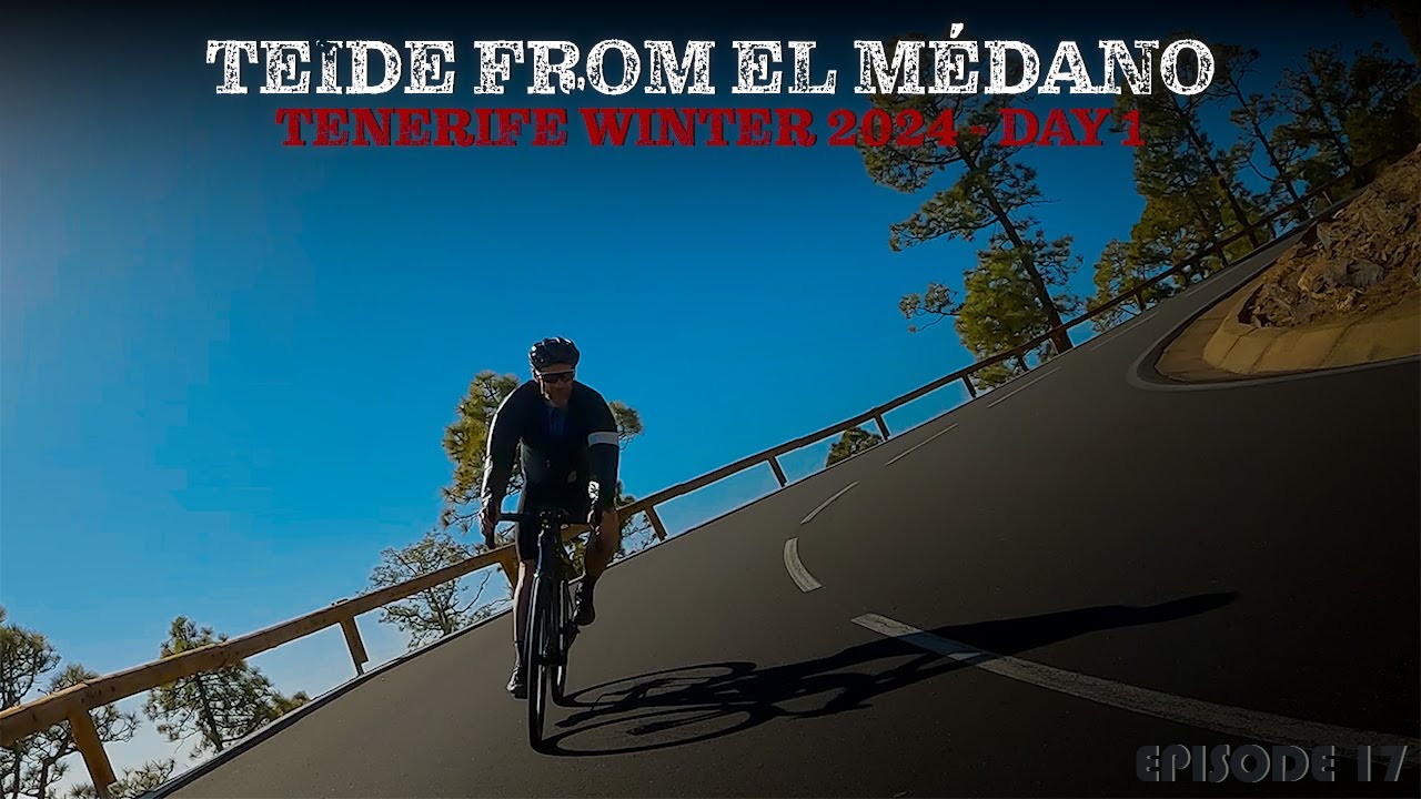Cycling El Teide from El Medano | Tenerife Winter 2024 | Day 1