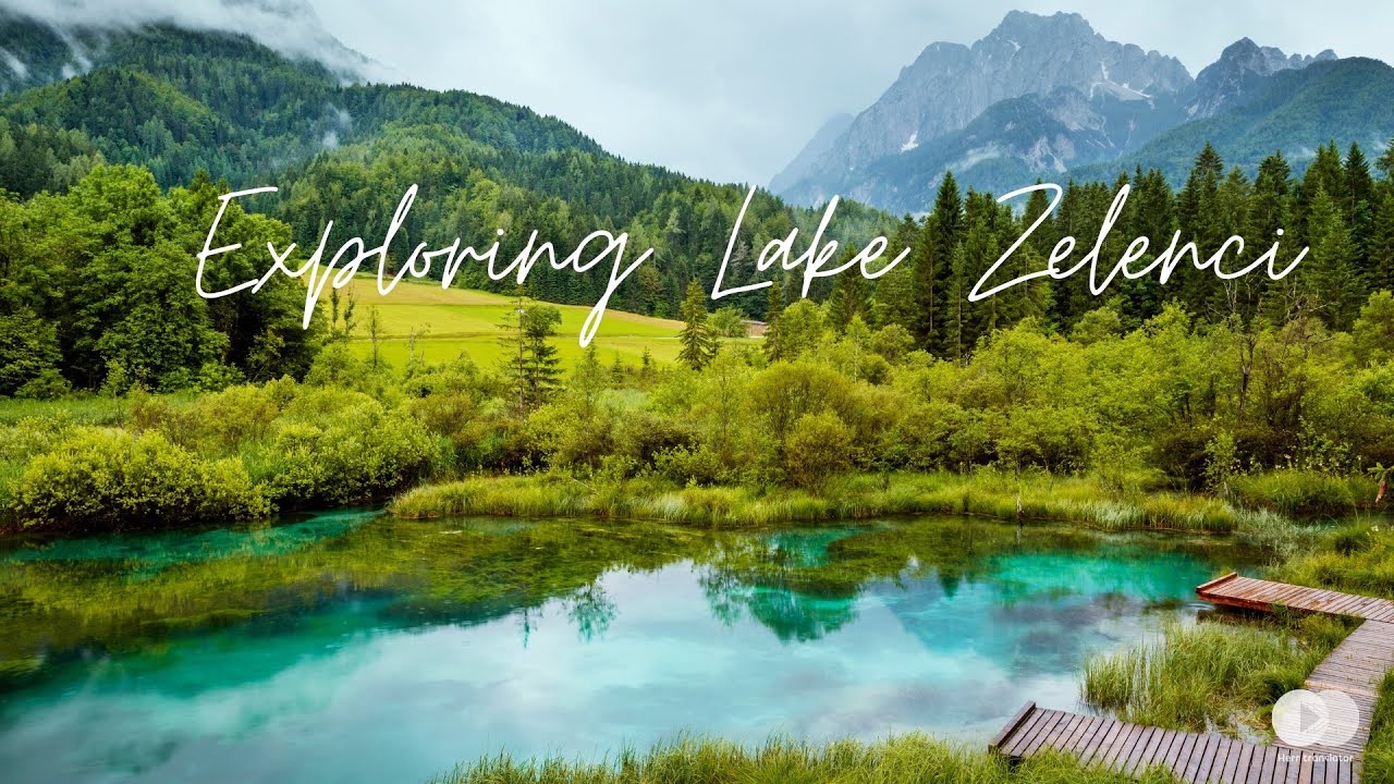 Lake Zelenci Travel Guide: Relaxing Panoramic Video Tour in Slovenia