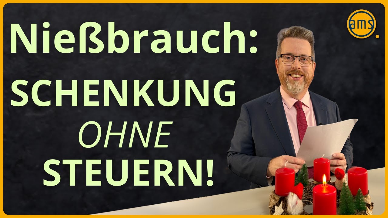 Immobilie schenken ohne Steuer - Nießbrauch richtig berechnen!