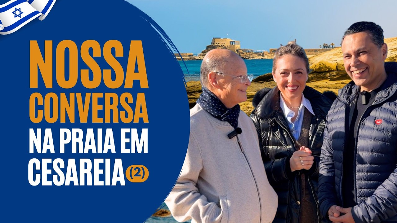 NOSSA CONVERSA NA PRAIA EM CESAREIA (2)