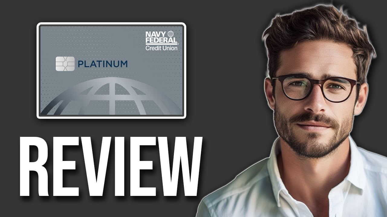 Navy Federal Credit Union Platinum Card Review (2025)
