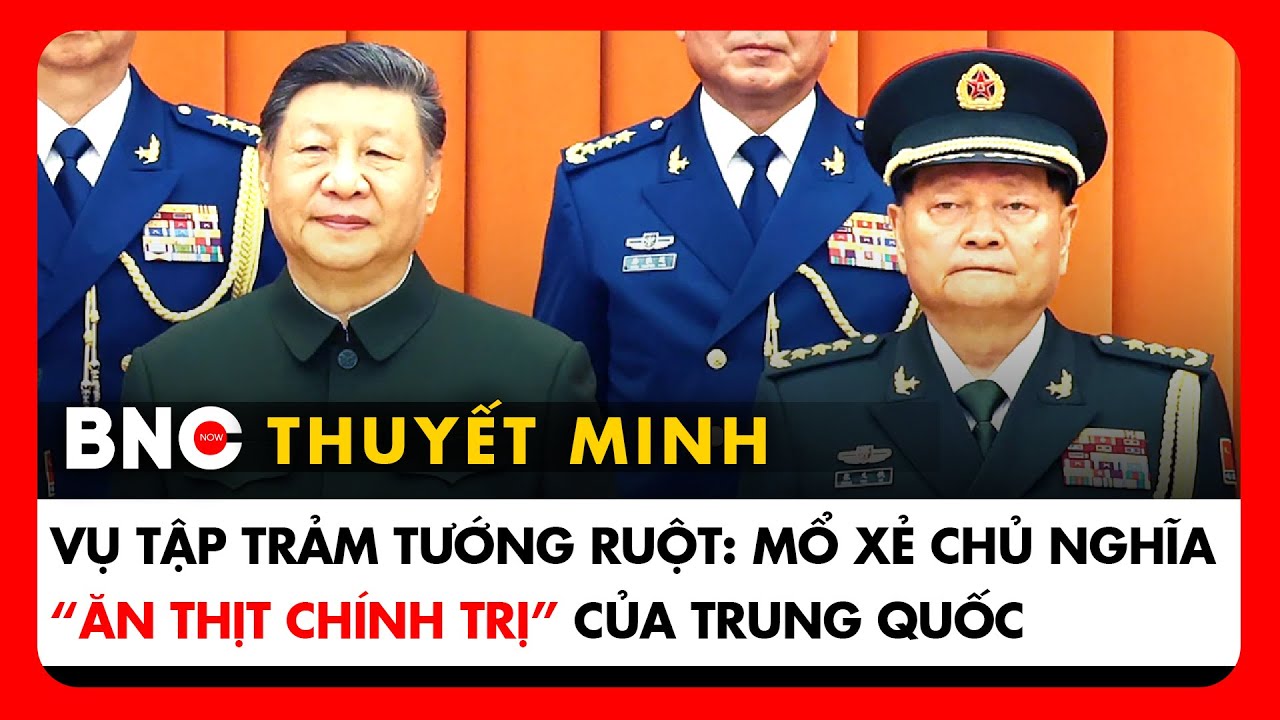 Thuyết minh: Chuyên gia Đài Loan mổ xẻ cuộc thanh trừng gây rúng động giới tinh hoa Trung Quốc