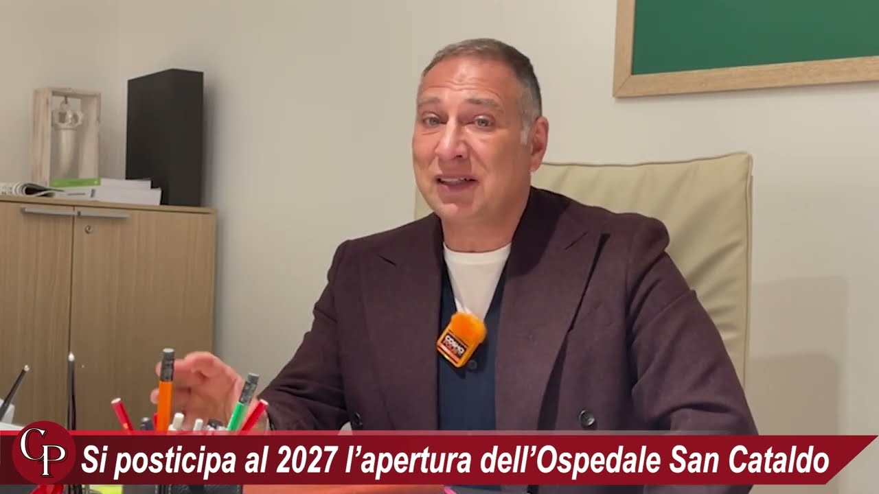 Si posticipa al 2027 l’apertura dell’Ospedale San Cataldo