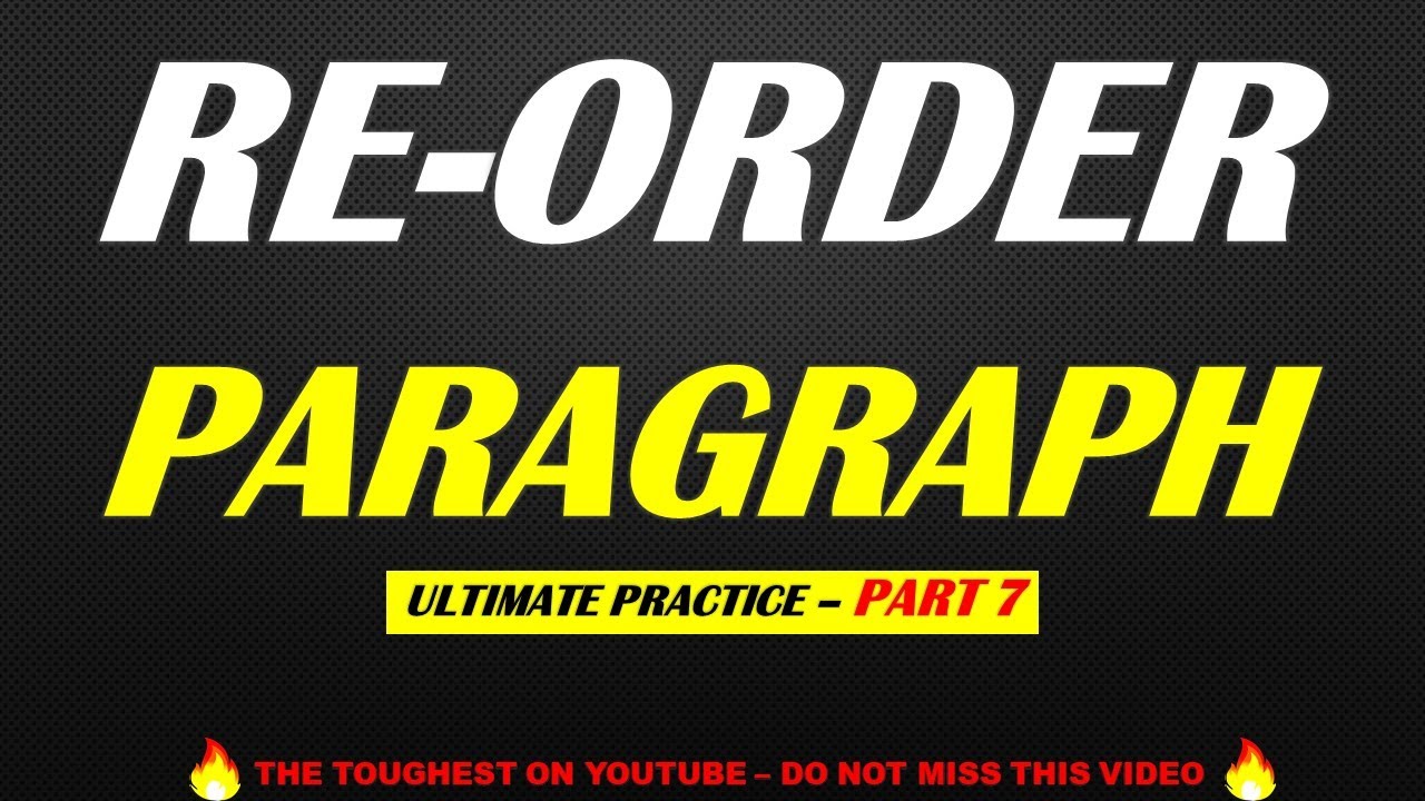 PTE Reading: Re order Paragraphs | October 2020 Edition | Ultimate Practice - Part 7