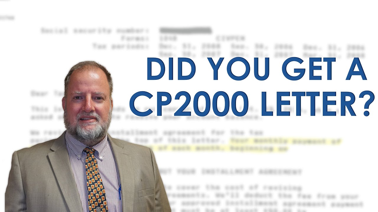 Everything You Need To Know About CP2000 Letters