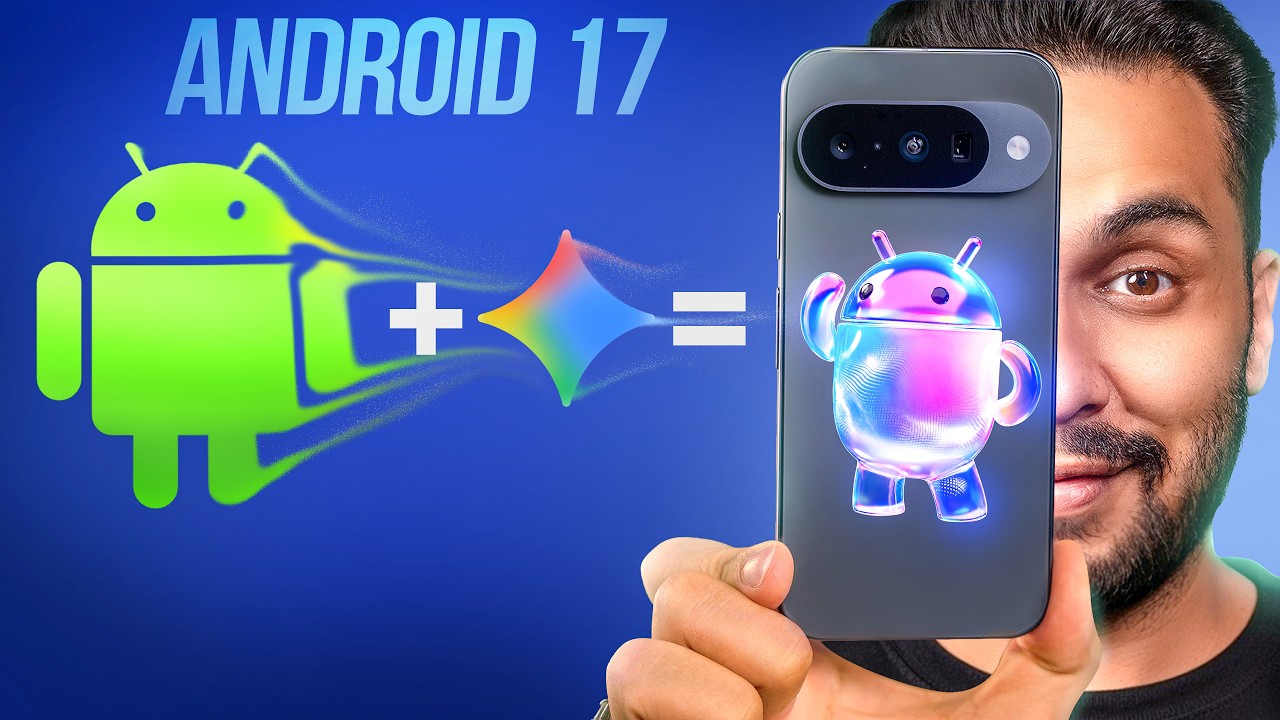 Android 17 Just Changed EVERYTHING!