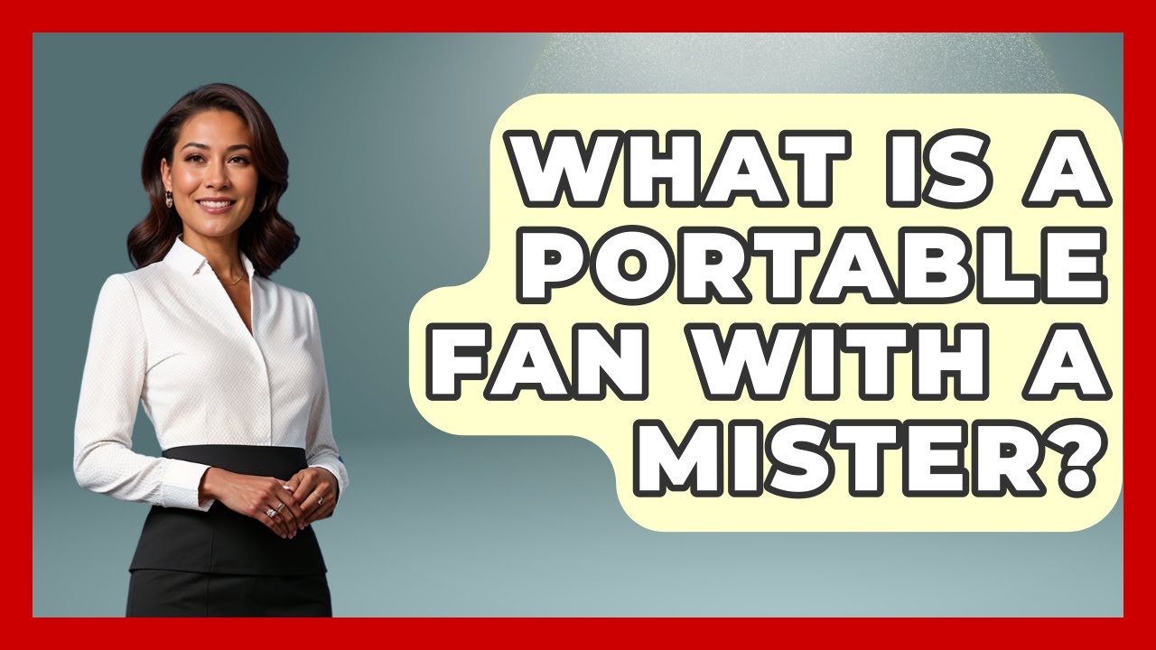 What Is A Portable Fan With A Mister? - We Go To Festivals