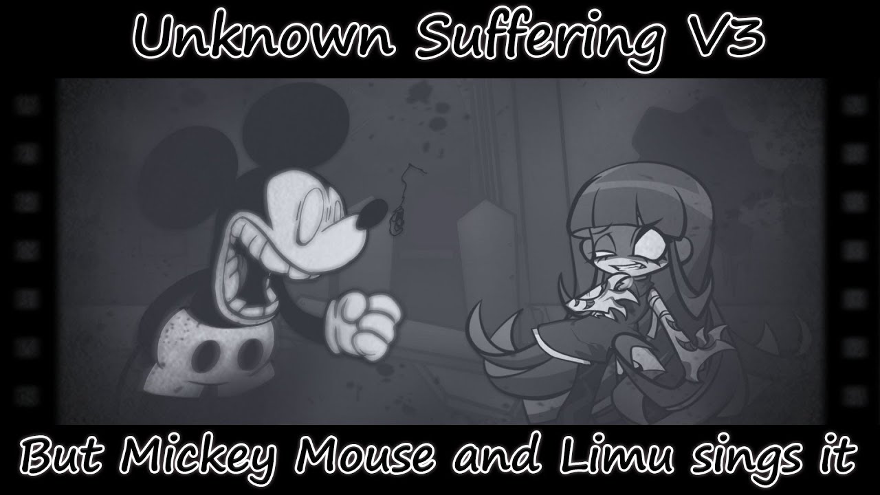 🎶Friday Night Funkin' | Unknown Suffering V3 But Mickey Mouse and Limu sings it's 🎤🖤