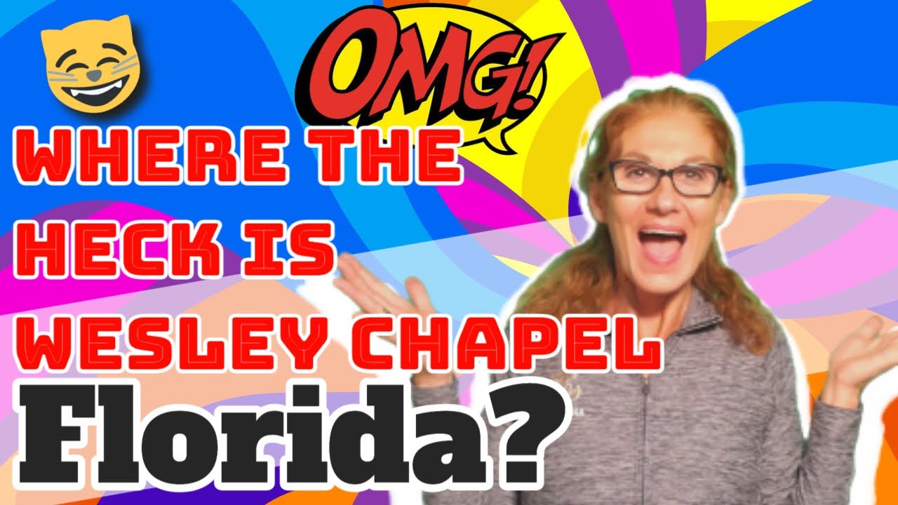 Is Wesley Chapel Florida a Good Place to Live? Are you curious about Wesley Chapel, Florida?