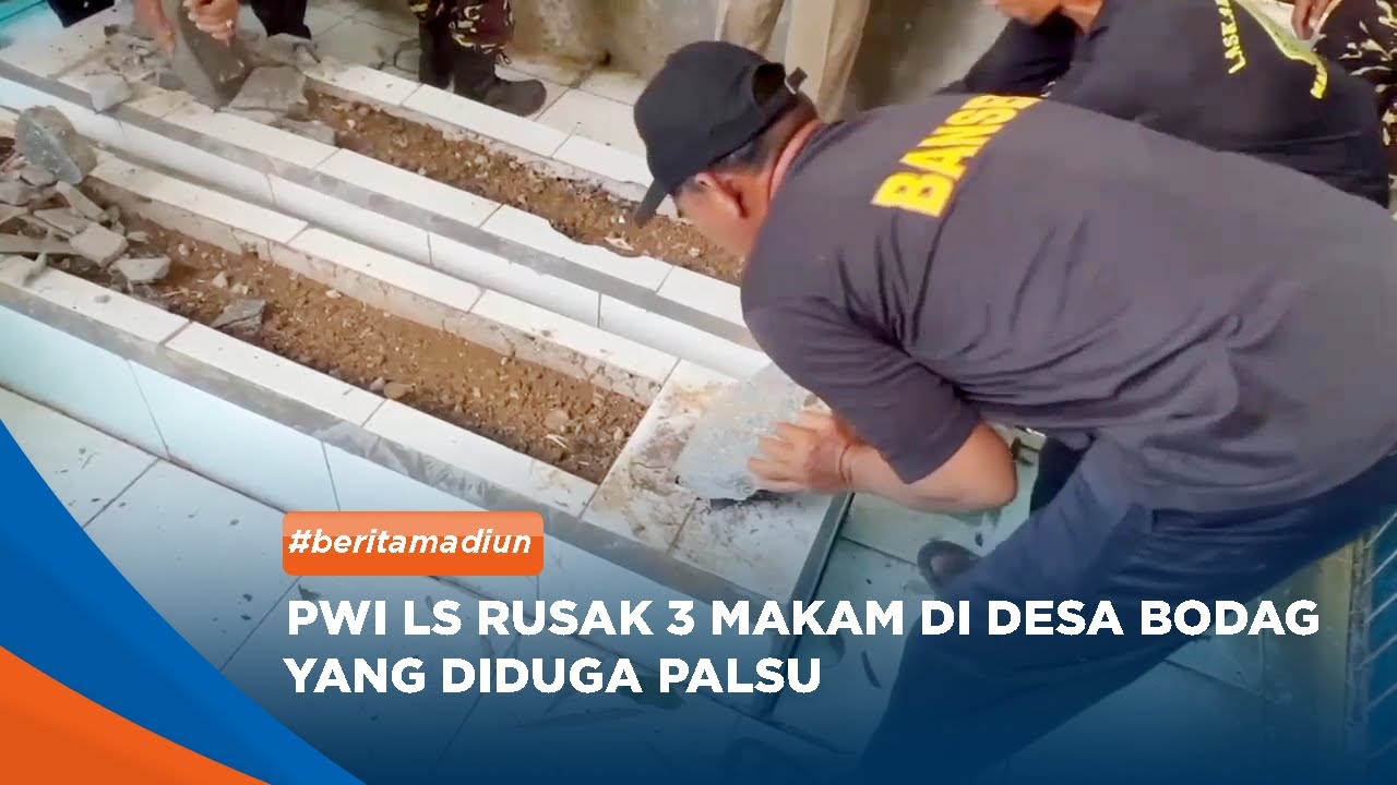 MADIUN - Diduga Palsu, Makam Panjang Dan Tiga Makam Di Desa Bodag Dirusak Anggota PWI LS