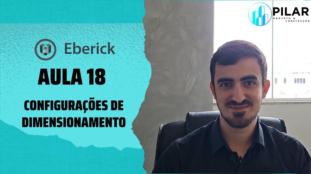 Aula 18 - Configurações de Dimensionamento [Curso Completo Eberick]